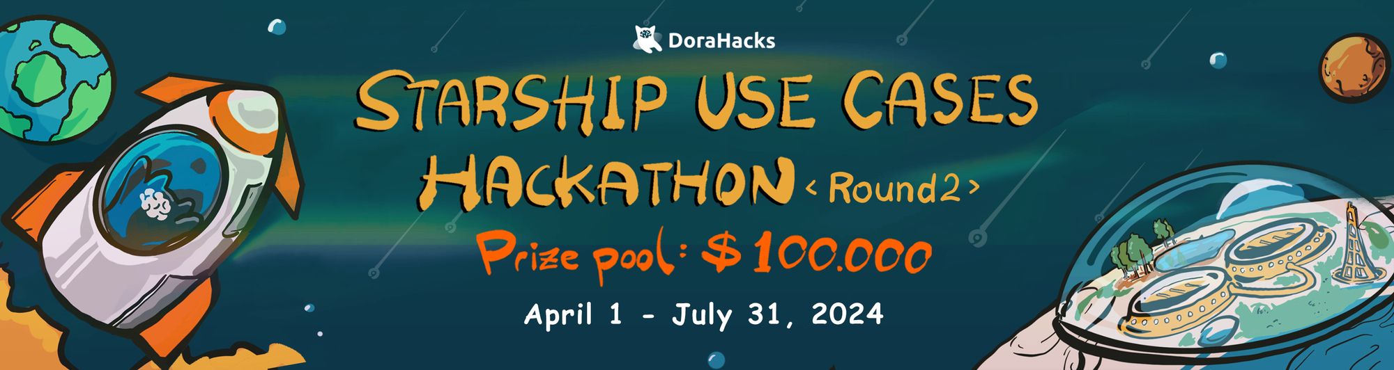 Recap: DoraHacks Starship Use Cases Hackathon Round 1