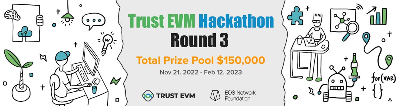 Trust EVM Hackathon Round 3 (Multiple Tracks) Application Guide