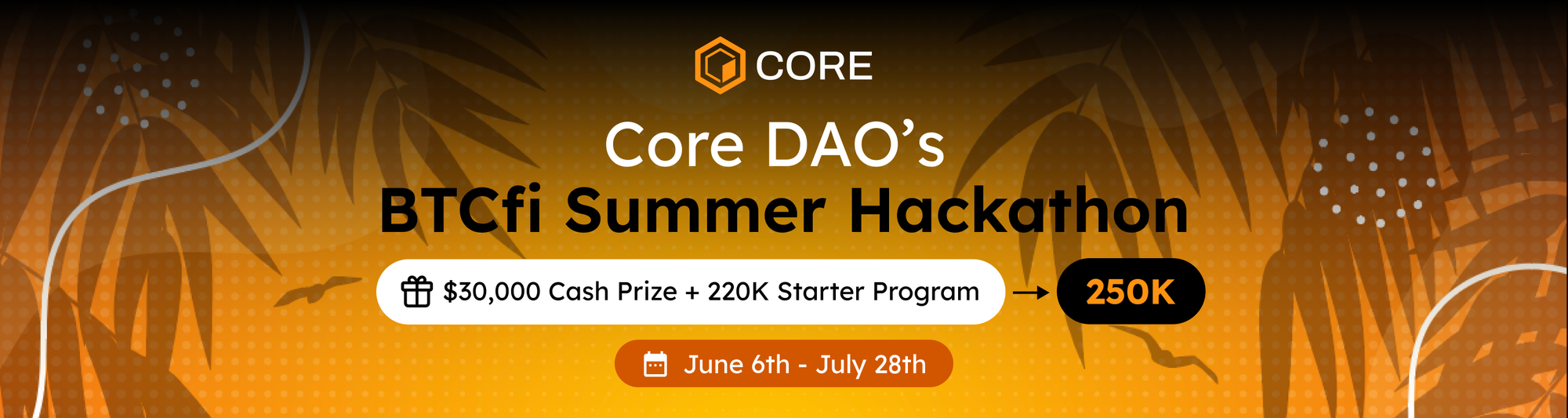 2024 Hackathon Rewind: BTCfi Summer Hackathon by Core DAO