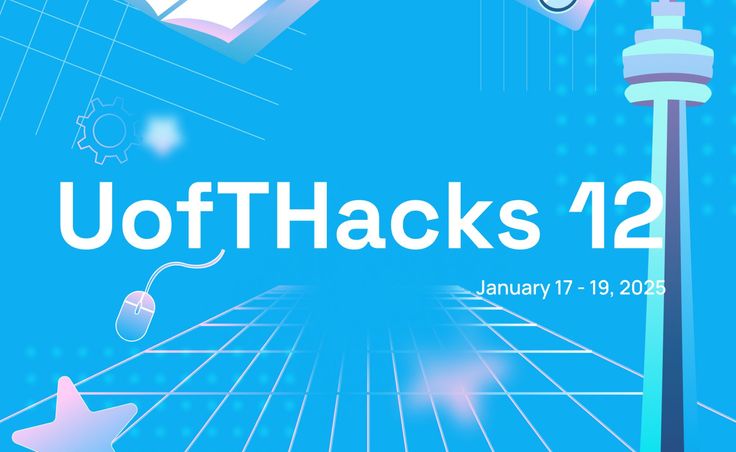 Hackathon Rewind: UofTHacks 12